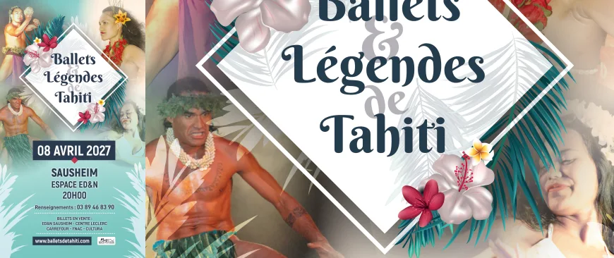 BALLETS ET LEGENDES DE TAHITI