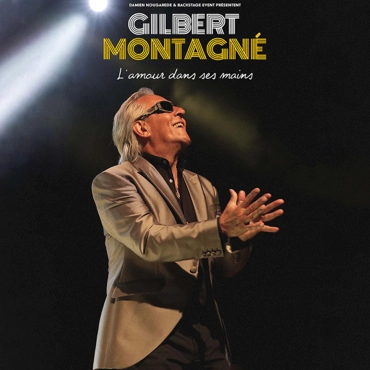 GILBERT MONTAGN&Eacute;